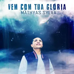 Vem Com Tua Glória